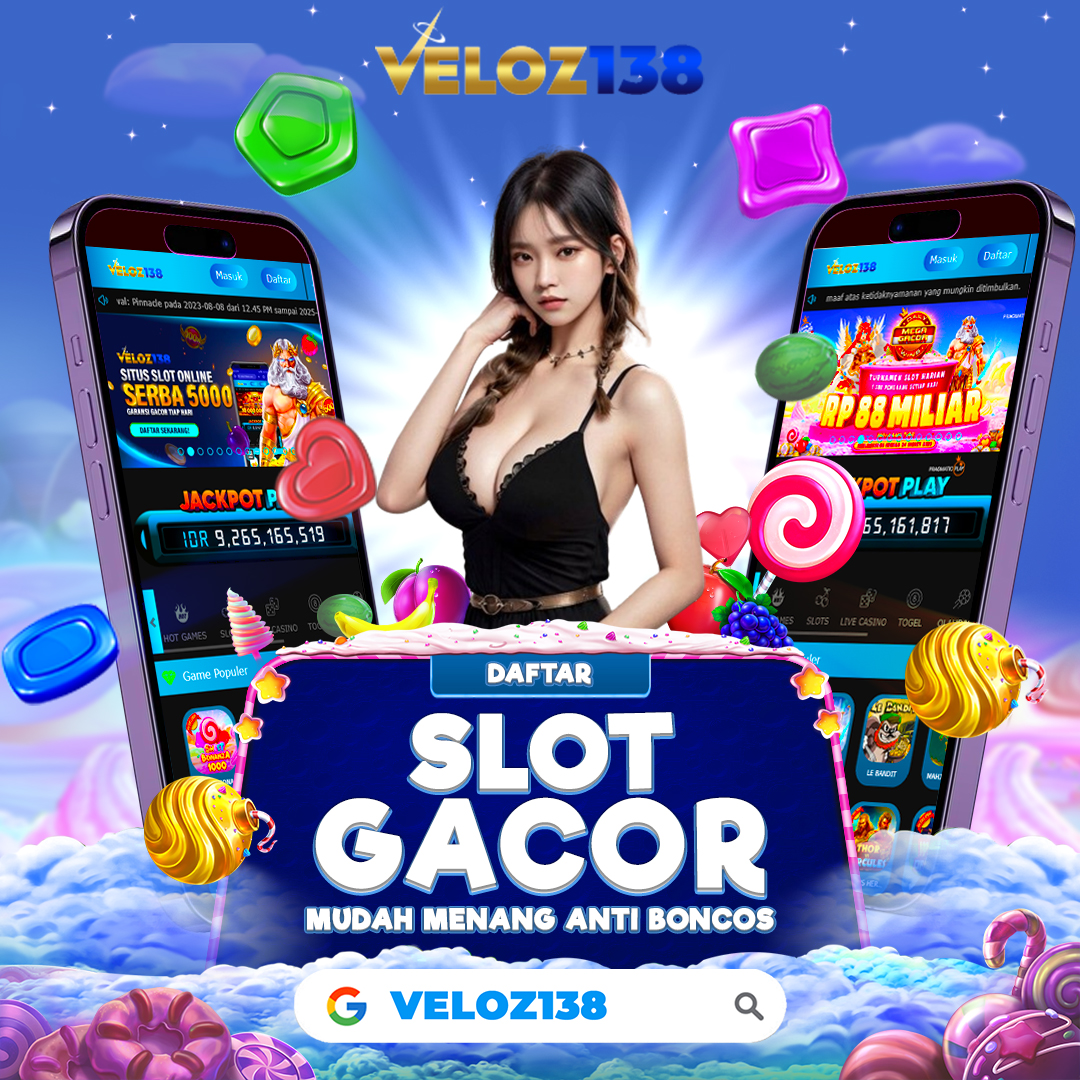 [VELOZ138] Tempat Bermain Slot dengan Fitur Bonus Menarik